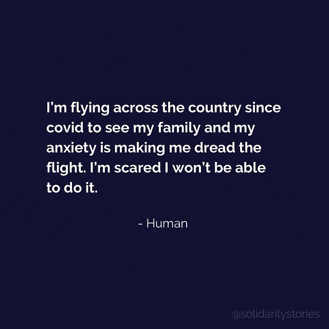 I'm flying across the country since covid to see my family and my anxiety is making me dread the flight.