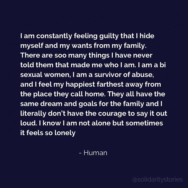 I am constantly feeling guilty that I hide myself and my wants from my family.