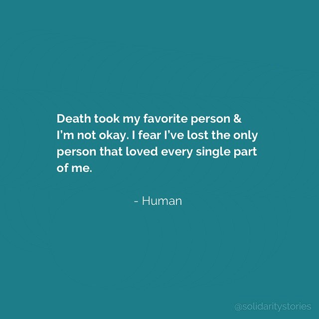 Death took my favorite person