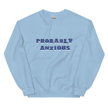 Load image into Gallery viewer, Probably Anxious Fun Text Crewneck Sweatshirt